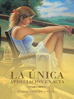 cover image of La Única Apreciación Exacta